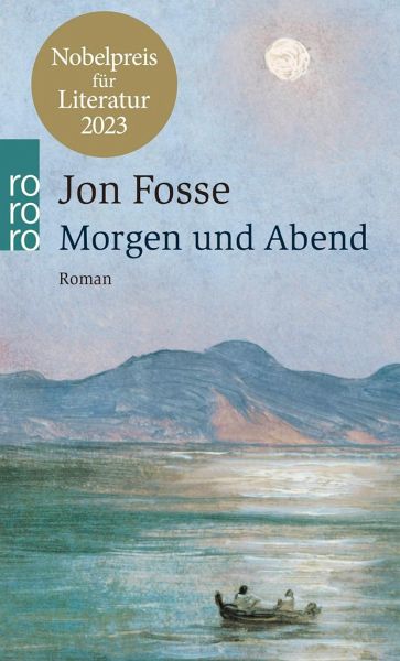 «Morgen und Abend» Jan Fosse